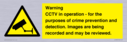 warning-cctv-in-operation--for-the-purposes-of-crime-prevention-and-detection-im~